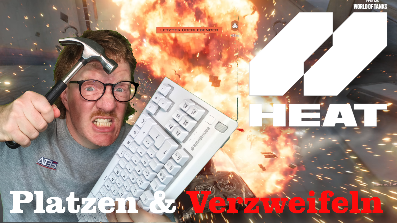 WOT HEAT – Platzen und Verzweifeln!